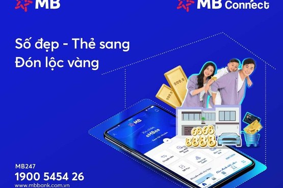 MB CONNECT - 'Số đẹp – Thẻ sang – Đón lộc vàng'
